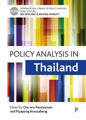 Policy Analysis in Thailand by Akarapongpisak, Nattakant