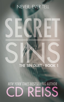 Secret Sins: (Sins Duet #1) by Reiss, CD