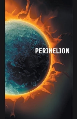Perihelion by Ballard, John