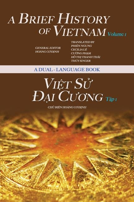 A Brief History of Vietnam by Hoang, Dinh Co