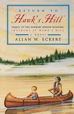 Return to Hawk's Hill by Eckert, Allan W.