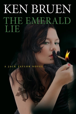 The Emerald Lie by Bruen, Ken