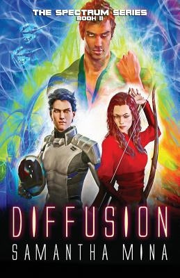 Diffusion by Mina, Samantha