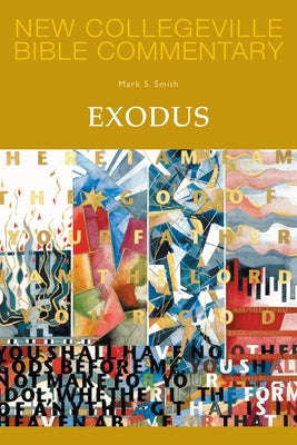 Exodus: Volume 3 by Smith, Mark S.