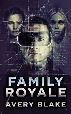 Family Royale by Blake, Avery