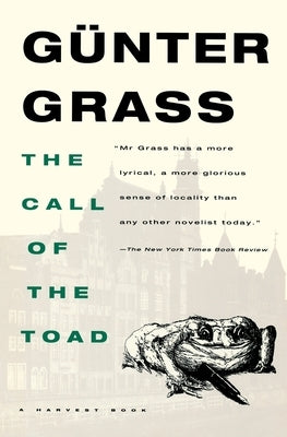 The Call of the Toad by Grass, G&#252;nter