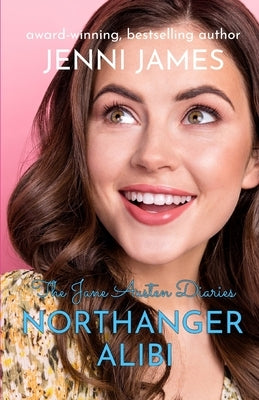 Northanger Alibi by James, Jenni