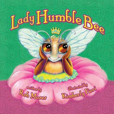 Lady Humble Bee by Moses, Rob