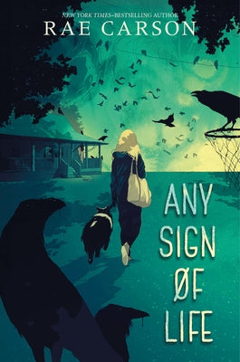 Any Sign of Life by Carson, Rae