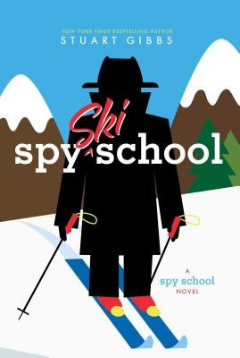 Spy Ski School by Gibbs, Stuart