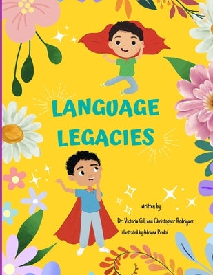 Language Legacies by Gill, Victoria