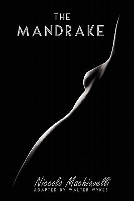 The Mandrake by Wykes, Walter