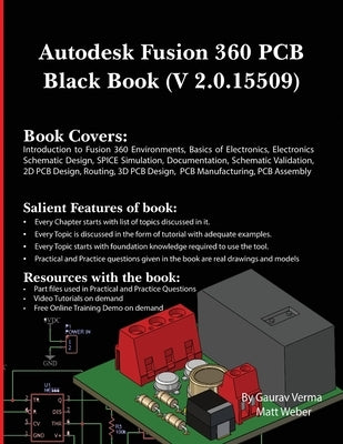 Autodesk Fusion 360 PCB Black Book (V 2.0.15509) by Verma, Gaurav