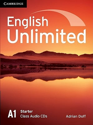 English Unlimited Starter, A1 by Doff, Adrian