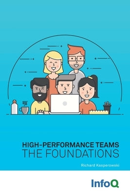 High-Performance Teams by Kasperowski, Richard