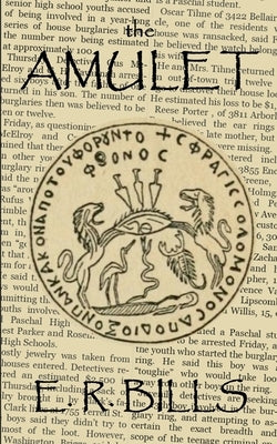 The Amulet by Bills, E. R.