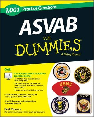 1,001 ASVAB Practice Questions for Dummies (+ Free Online Practice) by Powers, Rod