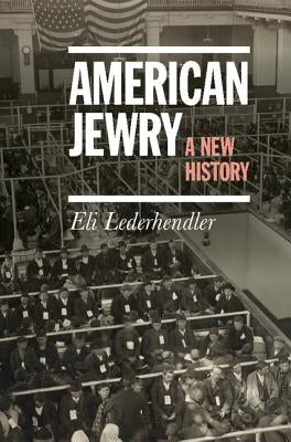 American Jewry by Lederhendler, Eli