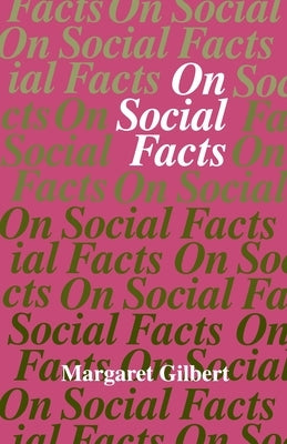 On Social Facts by Gilbert, Margaret