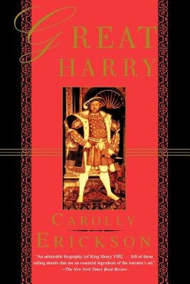 Great Harry by Erickson, Carolly