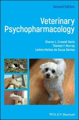 Veterinary Psychopharmacology by Crowell-Davis, Sharon L.