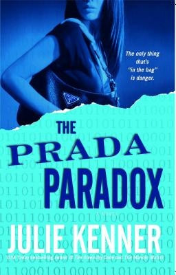 Prada Paradox by Kenner, Julie