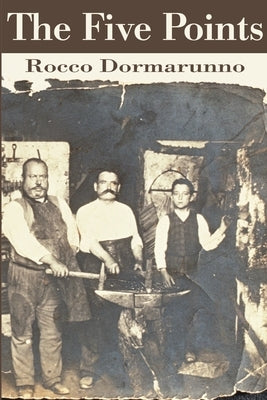 The Five Points by Dormarunno, Rocco