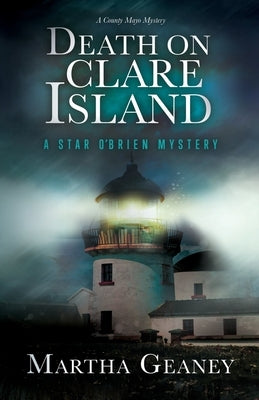 Death on Clare Island: A Star O'Brien Mystery by Geaney, Martha