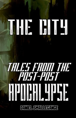 The City by Smallegange, Daniel