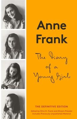 The Diary of a Young Girl: The Definitive Edition by Frank, Anne