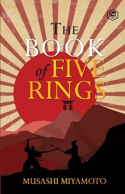 The Book Of Five Rings by Musashi, Miyamoto