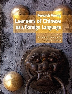 Research Among Learners of Chinese as a Foreign Language by Everson, Michael E.