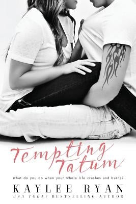 Tempting Tatum by Ryan, Kaylee
