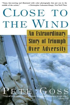 Close to the Wind by Goss, Pete