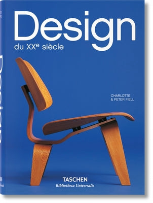 Design Du Xxe Siècle by Fiell