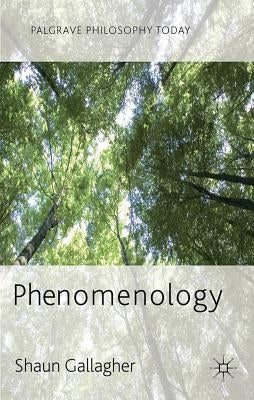 Phenomenology by Gallagher, Shaun
