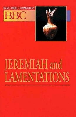 Basic Bible Commentary Jeremiah and Lamentations by Hinton, Linda B.