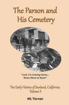 The Parson and His Cemetery by Tiernan, ML
