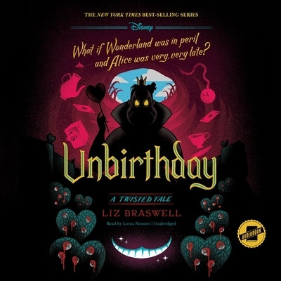 Unbirthday: A Twisted Tale by Braswell, Liz