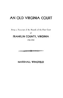 An Old Virginia Court by Wingfield