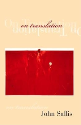 On Translation by Sallis, John