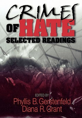 Crimes of Hate: Selected Readings by Gerstenfeld, Phyllis B.