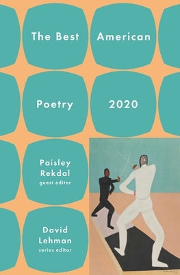 The Best American Poetry 2020 by Lehman, David
