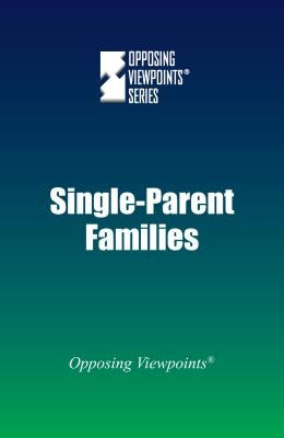 Single-Parent Families by Haerens, Margaret