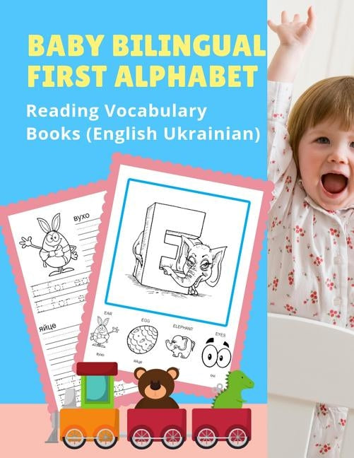 Baby Bilingual First Alphabet Reading Vocabulary Books (English Ukrainian): 100+ Learning ABC frequency visual dictionary flash cards childrens games by Readiness, Language