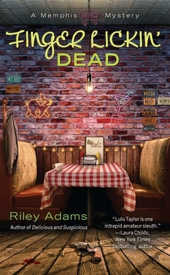 Finger Lickin' Dead by Adams, Riley