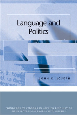 Language and Politics by Joseph, John E.