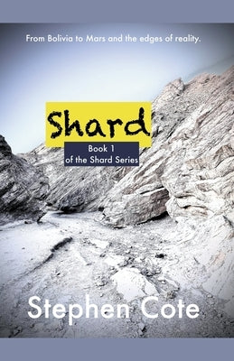 Shard by Cote, Stephen