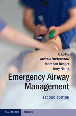 Emergency Airway Management by Burtenshaw, Andrew