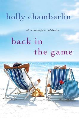 Back In the Game by Chamberlin, Holly